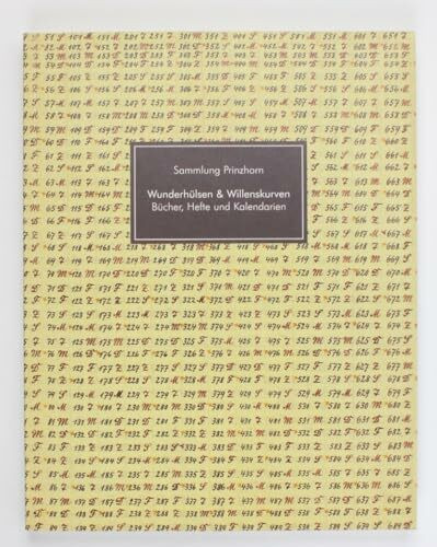 Wunderhülsen und Willenskurven. Bücher, Hefte und Kalendarien