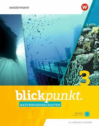 Blickpunkt Naturwissenschaften - Allgemeine Ausgabe 2019: Schülerband 3