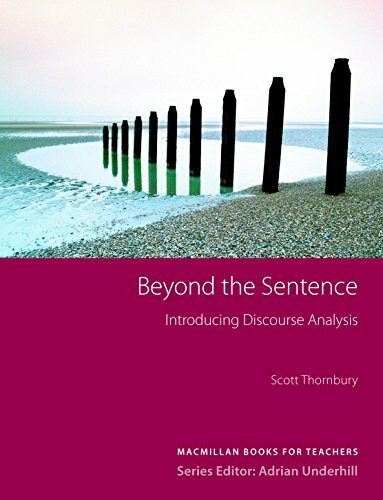 Beyond the Sentence: Introducing Discourse Analysis (Mac Books for Tchs)