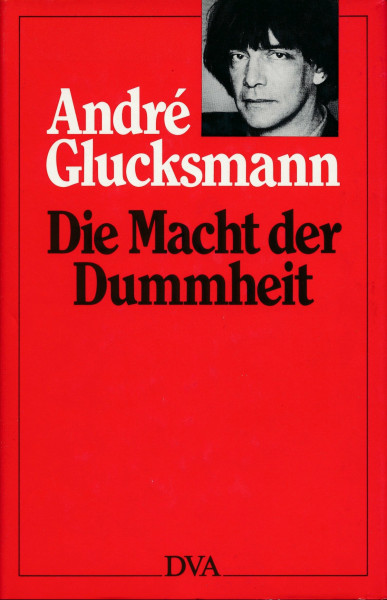 Die Macht der Dummheit
