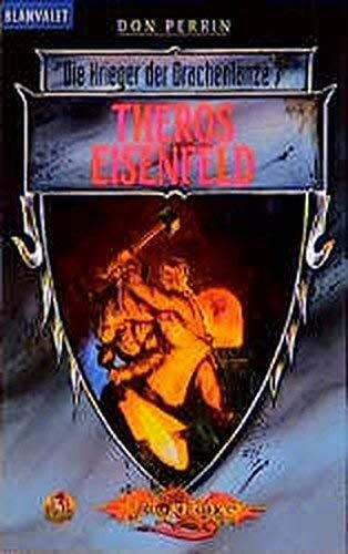 Die Krieger der Drachenlanze / Theros Eisenfeld (BLA - Fantasy)