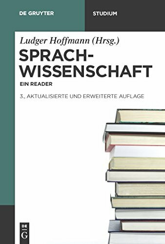 Sprachwissenschaft: Ein Reader (De Gruyter Studium)