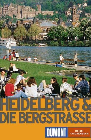Heidelberg und die Bergstrasse (DUMONT REISE-TASCHENBUCH)