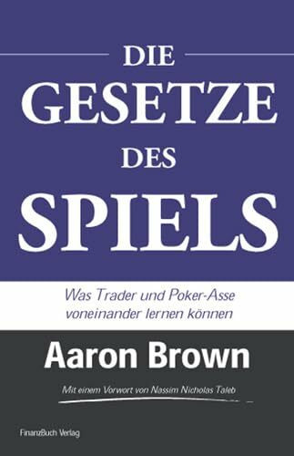 Die Gesetze des Spiels: Was Trader und Poker-Asse voneinander lernen können