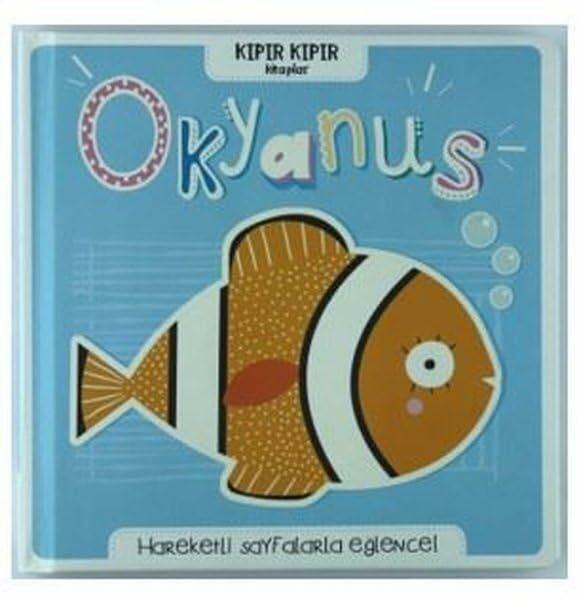 Kıpır Kıpır Kitaplar - Okyanus