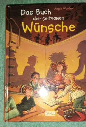 Das Buch der seltsamen Wünsche