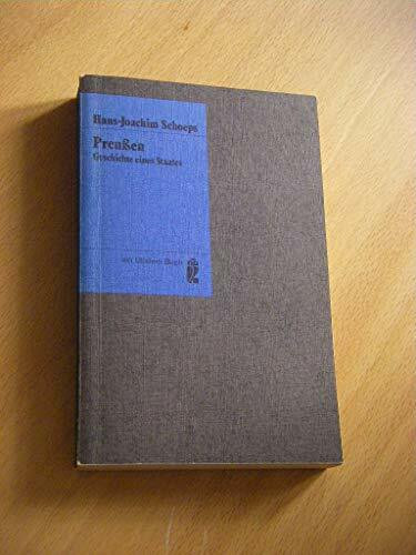 Preussen : Geschichte eines Staates