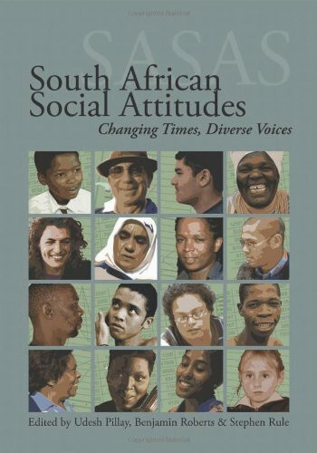 South African Social Attitudes: Changing Times, Diverse Voices