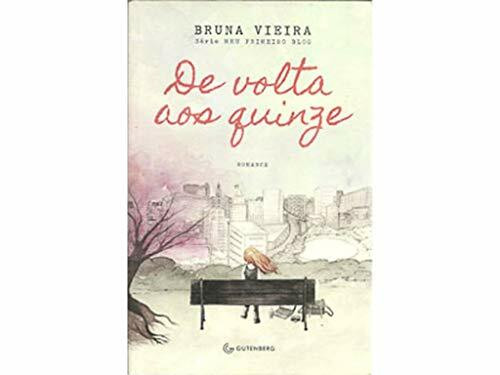 De Volta aos Quinze (Em Portuguese do Brasil)