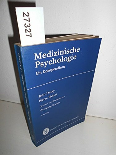 Medizinische Psychologie. Ein Kompendium