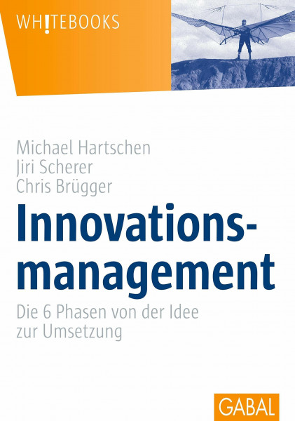 Innovationsmanagement: Die 6 Phasen von der Idee zur Umsetzung