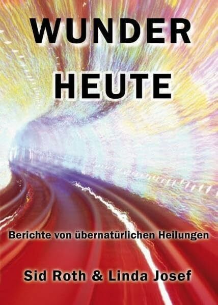 Wunder Heute