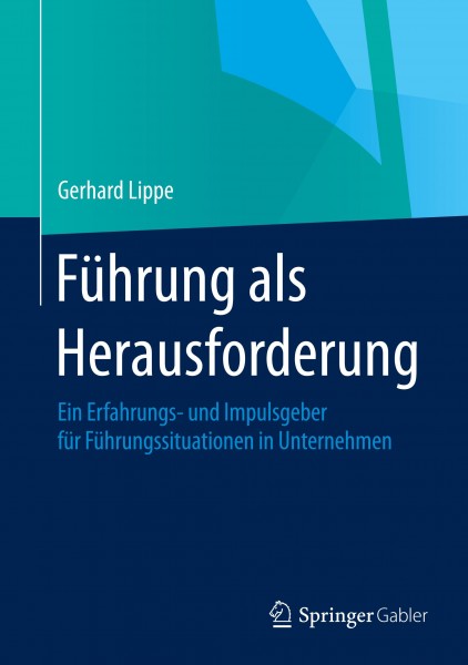 Führung als Herausforderung