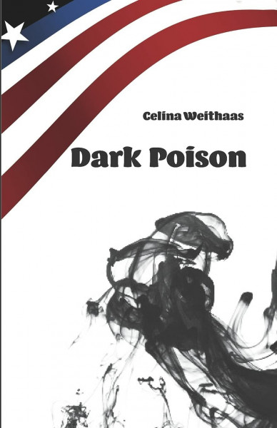 Dark Poison: Wer bist du, wenn du alles weißt?