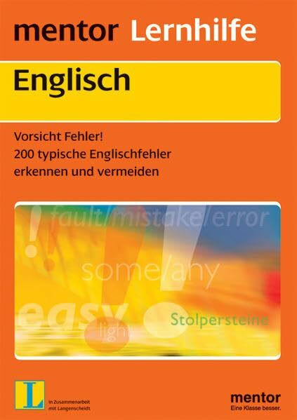 Vorsicht Fehler! 200 typische Englischfehler erkennen und vermeiden. Bd.2