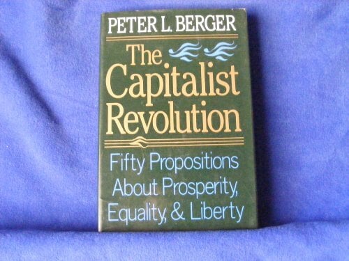 The Capitalist Revolution The Capitalist Revolution