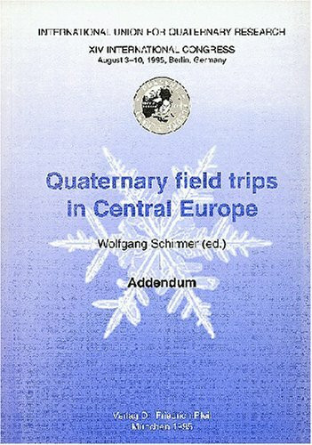 Quaternary field trips in Central Europe: Addendum