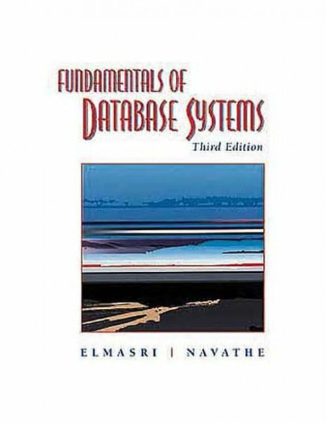 Fundamentals of Database Systems: United States Edition