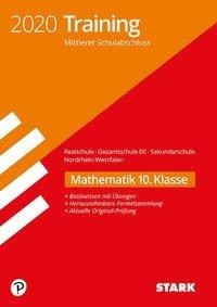STARK Training Mittlerer Schulabschluss 2020 - Mathematik - Realschule/Gesamtschule EK/ Sekundarschu