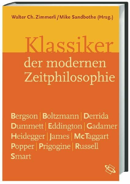 Klassiker der modernen Zeitphilosophie