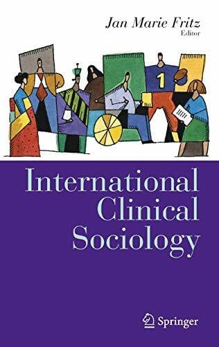 International Clinical Sociology (Clinical Sociology: Research and Practice)