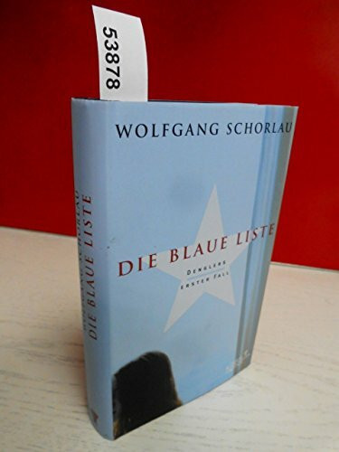 Die blaue Liste: Denglers erster Fall