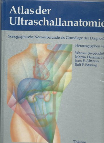 Atlas der Ultraschallanatomie