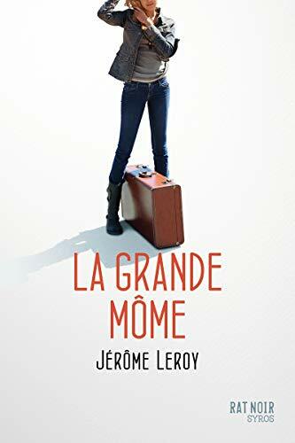 La grande môme La grande môme