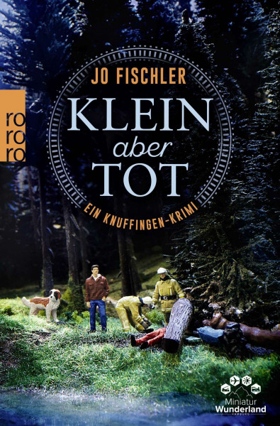 Klein aber tot: Ein Knuffingen-Krimi