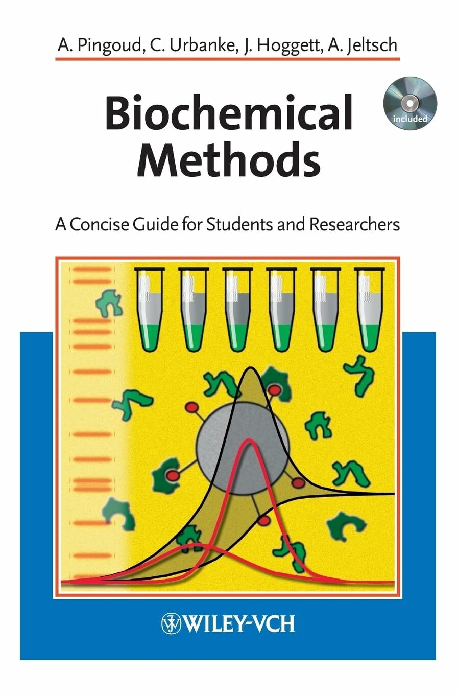 Biochemical Methods, w. CD-ROM: A Concise Guide for Students and Researchers Biochemical Methods, w. CD-ROM: A Concise Guide for Students and Researchers