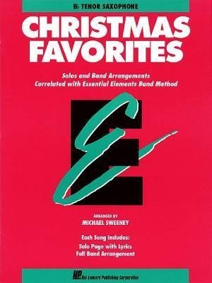 Essential Elements Christmas Favorites: BB Tenor Saxophone