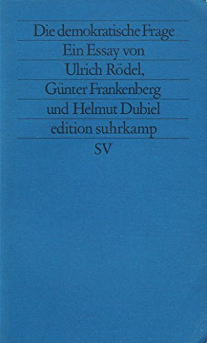 Die demokratische Frage (edition suhrkamp)