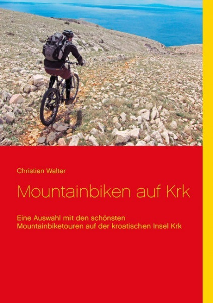 Mountainbiken auf Krk