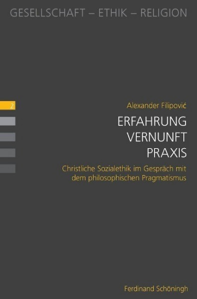 Erfahrung - Vernunft - Praxis