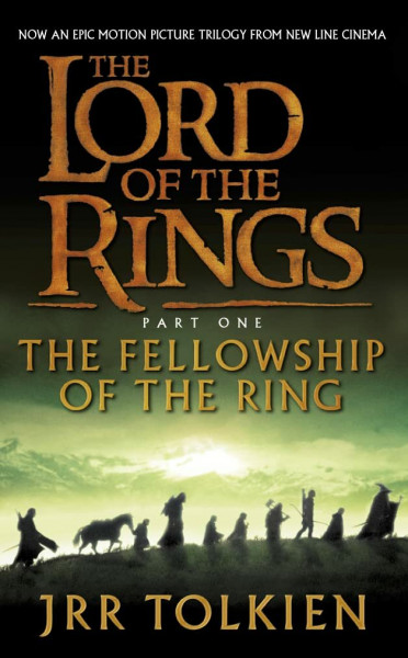 The Fellowship of the Ring (The Lord of the Rings)