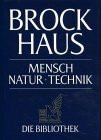 Brockhaus Die Bibliothek: Mensch Natur Technik. Band 6: Die Zukunft unseres Planeten.