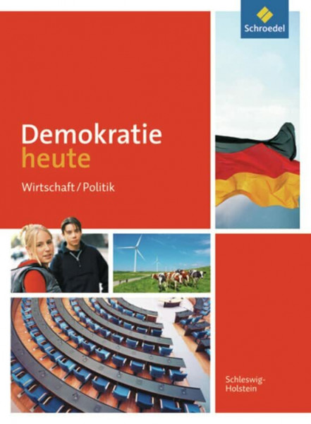 Demokratie heute - Ausgabe 2012 für Schleswig-Holstein: Schülerband 8 - 10