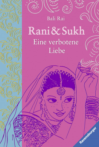 Rani & Sukh: Eine verbotene Liebe (Ravensburger Taschenbücher)