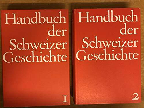 Handbuch der Schweizer Geschichte - Band I