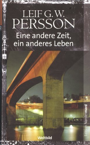 Eine andere Zeit, ein anderes Leben