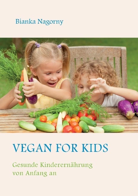 Vegan for Kids Vegan for Kids