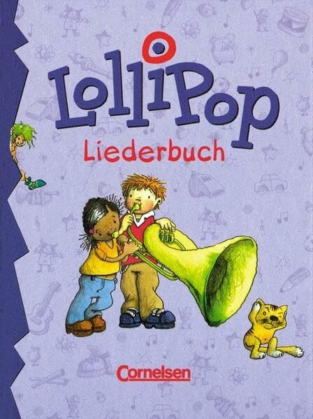 Lollipop, Liederbuch, Schülerbuch: Für die Grundschule