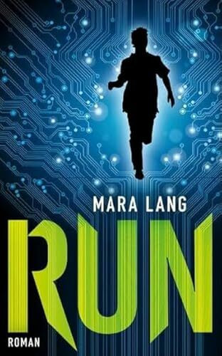 RUN: Roman (Buntstein Verlag: Kinder- und Jugendbücher)