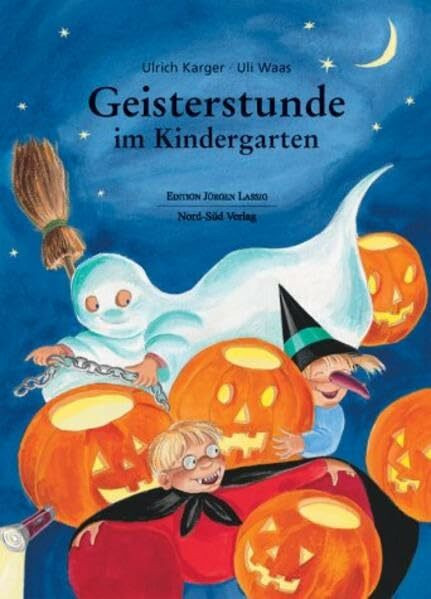 Geisterstunde im Kindergarten (Edition Jürgen Lassig)