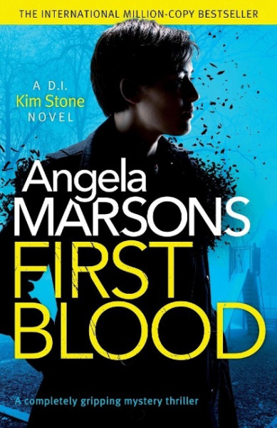 First Blood: A completely gripping mystery thriller