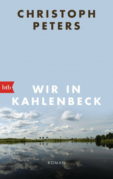 Wir in Kahlenbeck: Roman