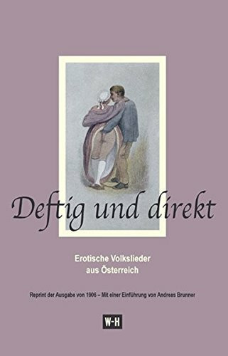 Deftig und direkt