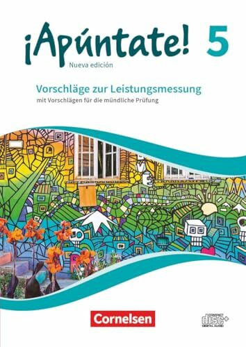 ¡Apúntate!|NULL|Spanisch als 2. Fremdsprache - Ausgabe 2016|Band 5|Vorschläge zur Leistungsmessung|Mit Vorschlägen zur mündlichen Prüfung|CD-Extra|CD-ROM und CD auf einem Datenträger