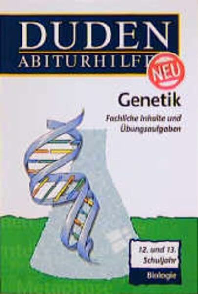 Duden Abiturhilfen, Genetik: Grundwissen und Prüfungsvorbereitung
