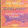 Aloha Spirit: Weisheiten aus Hawai auf 62 Karten: Weisheiten aus Hawaii